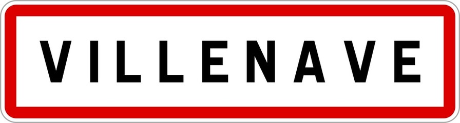 Obraz premium Panneau entrée ville agglomération Villenave / Town entrance sign Villenave