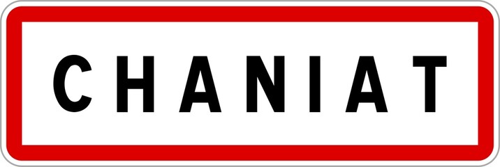 Panneau entrée ville agglomération Chaniat / Town entrance sign Chaniat
