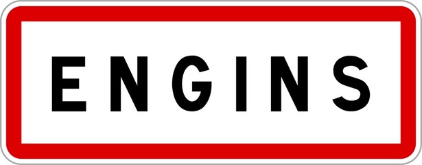 Panneau entrée ville agglomération Engins / Town entrance sign Engins