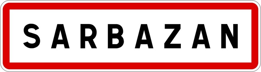 Panneau entrée ville agglomération Sarbazan / Town entrance sign Sarbazan