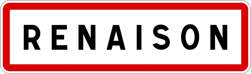 Panneau entr&eacute;e ville agglom&eacute;ration Renaison / Town entrance sign Renaison