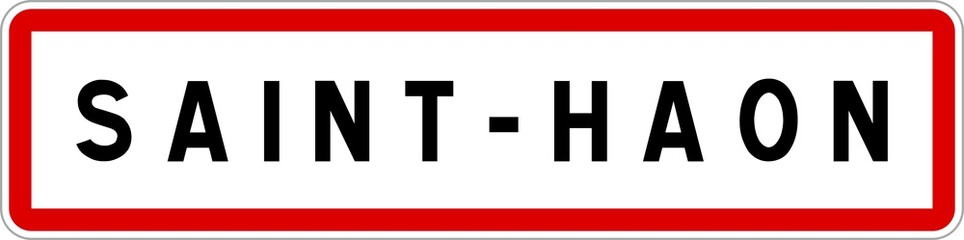 Fototapeta premium Panneau entrée ville agglomération Saint-Haon / Town entrance sign Saint-Haon