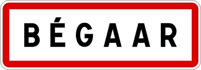 Panneau entrée ville agglomération Bégaar / Town entrance sign Bégaar