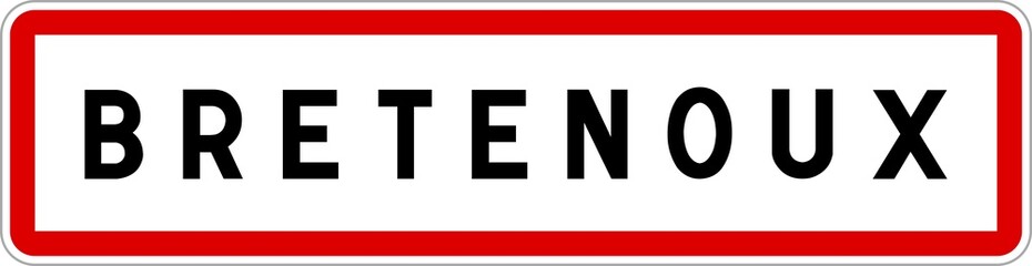 Panneau entrée ville agglomération Bretenoux / Town entrance sign Bretenoux