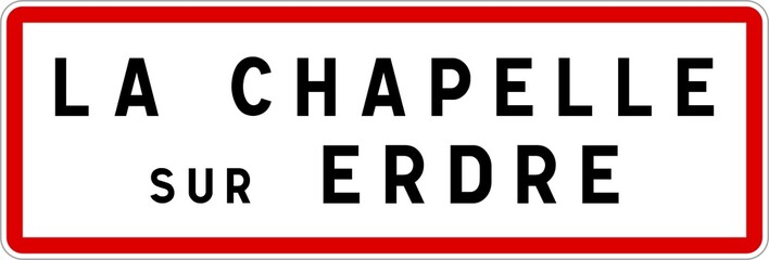 Panneau entrée ville agglomération La Chapelle-sur-Erdre / Town entrance sign La Chapelle-sur-Erdre