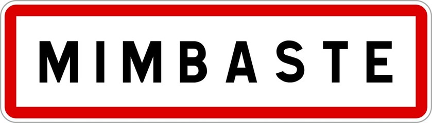 Panneau entrée ville agglomération Mimbaste / Town entrance sign Mimbaste