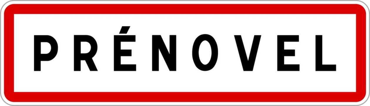 Panneau entrée ville agglomération Prénovel / Town entrance sign Prénovel