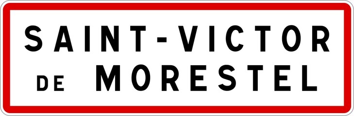 Fototapeta na wymiar Panneau entrée ville agglomération Saint-Victor-de-Morestel / Town entrance sign Saint-Victor-de-Morestel