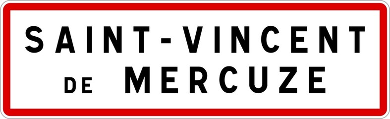Panneau entrée ville agglomération Saint-Vincent-de-Mercuze / Town entrance sign Saint-Vincent-de-Mercuze