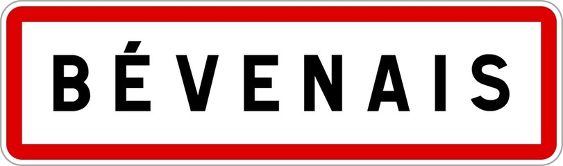 Obraz premium Panneau entrée ville agglomération Bévenais / Town entrance sign Bévenais