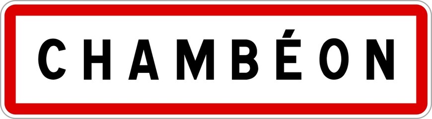 Panneau entrée ville agglomération Chambéon / Town entrance sign Chambéon