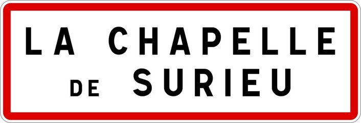 Panneau entrée ville agglomération La Chapelle-de-Surieu / Town entrance sign La Chapelle-de-Surieu