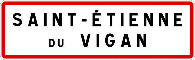 Panneau entrée ville agglomération Saint-Étienne-du-Vigan / Town entrance sign Saint-Étienne-du-Vigan