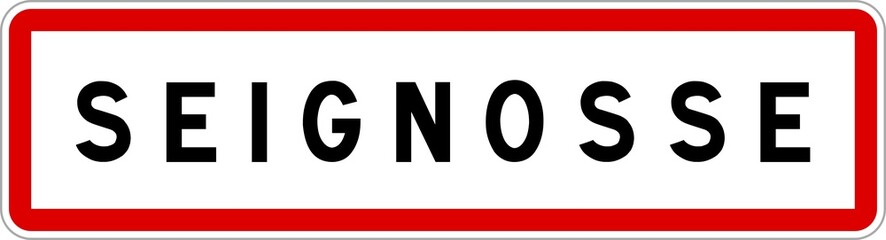 Panneau entrée ville agglomération Seignosse / Town entrance sign Seignosse