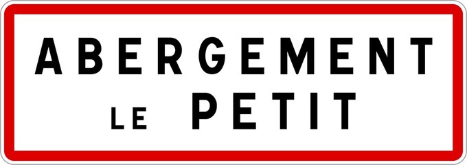 Panneau entrée ville agglomération Abergement-le-Petit / Town entrance sign Abergement-le-Petit