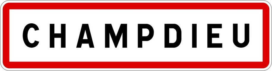 Panneau entrée ville agglomération Champdieu / Town entrance sign Champdieu