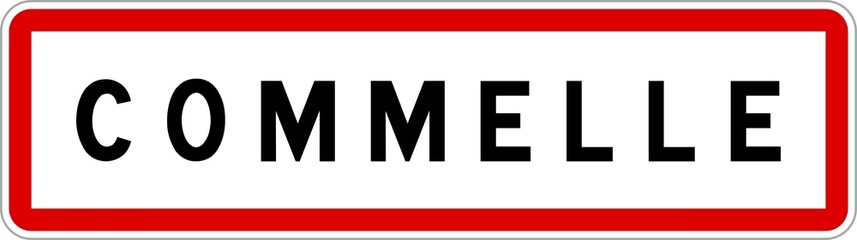 Panneau entrée ville agglomération Commelle / Town entrance sign Commelle