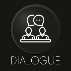 Dialogue minimal vector line icon on 3D button isolated on black background. Premium Vector.