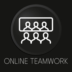 Online teamwork  minimal vector line icon on 3D button isolated on black background. Premium Vector.