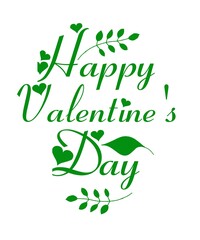 Happy Valentine's day green letter celebration white back ground