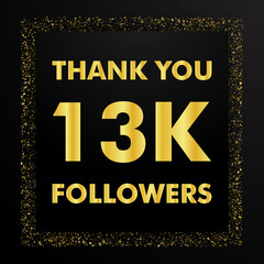 Thank you followers people, 13k online social groups, number of subscribers in social networks, the anniversary vector illustration set. My followers logo, followers achievement symbol design.