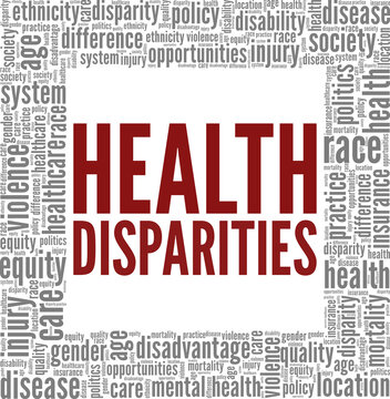 Health Disparities Conceptual Vector Illustration Word Cloud Isolated On White Background.