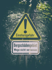 Warnung im ehemaligen Bergbaugebiet