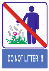 DO NOT LITTER