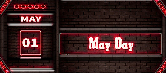 01 May, May Day, Neon Text Effect on bricks Background