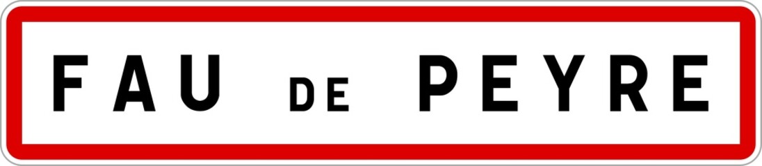 Panneau entrée ville agglomération Fau-de-Peyre / Town entrance sign Fau-de-Peyre
