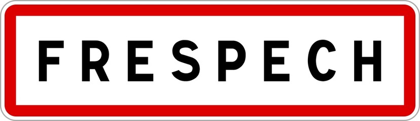 Panneau entrée ville agglomération Frespech / Town entrance sign Frespech