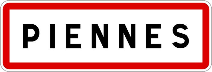 Panneau entrée ville agglomération Piennes / Town entrance sign Piennes