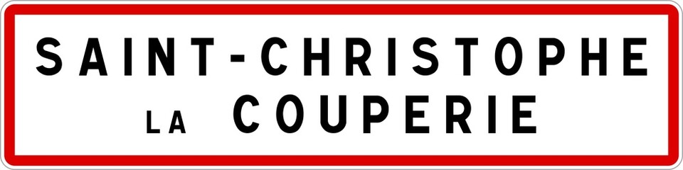 Panneau entrée ville agglomération Saint-Christophe-la-Couperie / Town entrance sign Saint-Christophe-la-Couperie