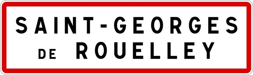 Panneau entrée ville agglomération Saint-Georges-de-Rouelley / Town entrance sign Saint-Georges-de-Rouelley