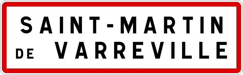 Panneau entrée ville agglomération Saint-Martin-de-Varreville / Town entrance sign Saint-Martin-de-Varreville