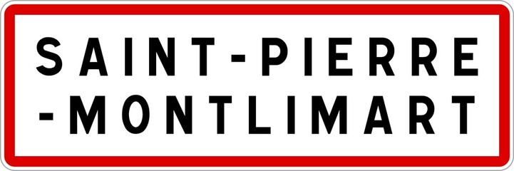 Panneau entrée ville agglomération Saint-Pierre-Montlimart / Town entrance sign Saint-Pierre-Montlimart