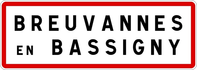 Panneau entrée ville agglomération Breuvannes-en-Bassigny / Town entrance sign Breuvannes-en-Bassigny