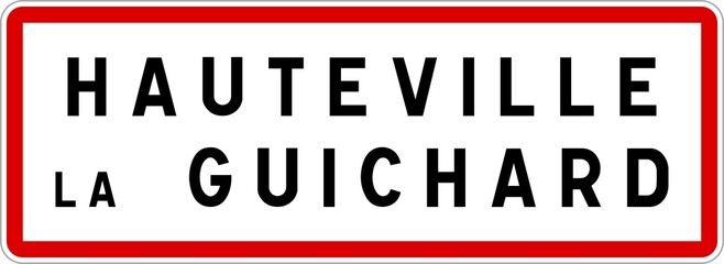 Panneau entrée ville agglomération Hauteville-la-Guichard / Town entrance sign Hauteville-la-Guichard