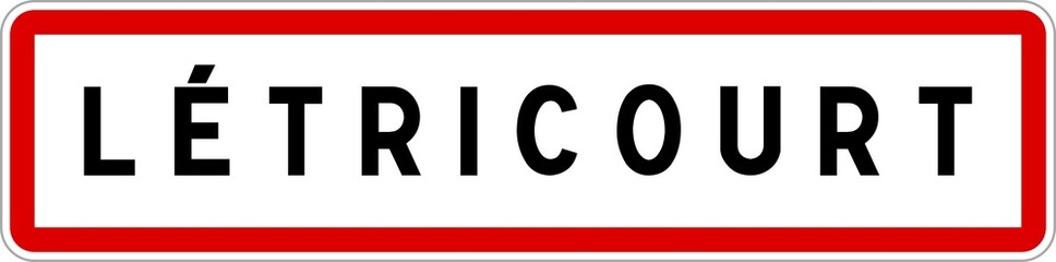 Panneau entrée ville agglomération Létricourt / Town entrance sign Létricourt