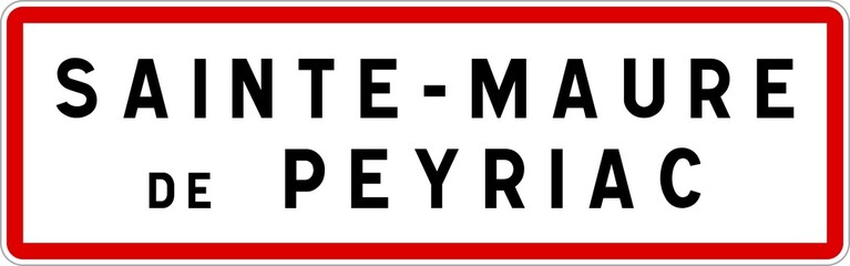 Panneau entrée ville agglomération Sainte-Maure-de-Peyriac / Town entrance sign Sainte-Maure-de-Peyriac