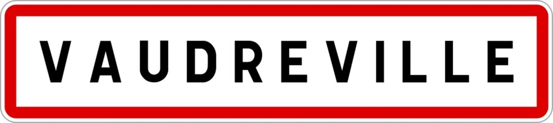 Panneau entrée ville agglomération Vaudreville / Town entrance sign Vaudreville
