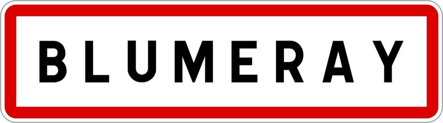 Panneau entrée ville agglomération Blumeray / Town entrance sign Blumeray