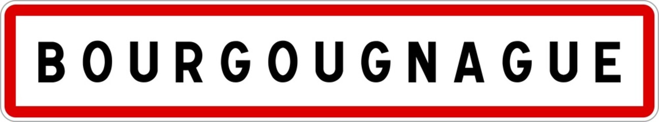 Panneau entrée ville agglomération Bourgougnague / Town entrance sign Bourgougnague