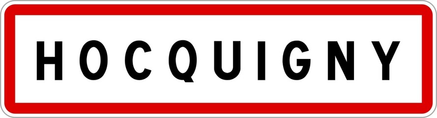 Panneau entrée ville agglomération Hocquigny / Town entrance sign Hocquigny