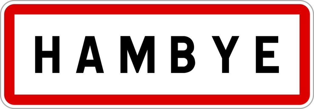 Panneau entr&eacute;e ville agglom&eacute;ration Hambye / Town entrance sign Hambye