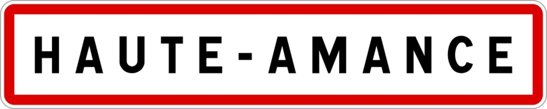 Panneau entr&eacute;e ville agglom&eacute;ration Haute-Amance / Town entrance sign Haute-Amance