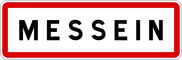 Panneau entrée ville agglomération Messein / Town entrance sign Messein