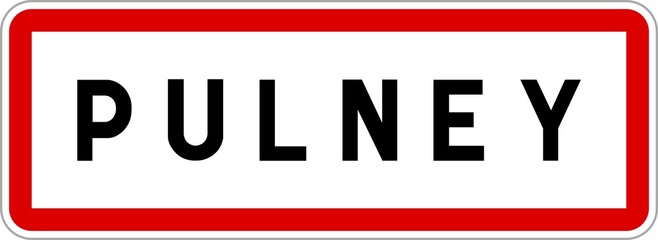 Panneau entrée ville agglomération Pulney / Town entrance sign Pulney