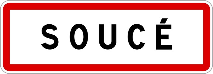 Panneau entrée ville agglomération Soucé / Town entrance sign Soucé