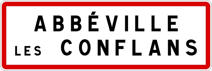 Panneau entrée ville agglomération Abbéville-lès-Conflans / Town entrance sign Abbéville-lès-Conflans
